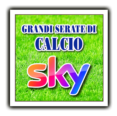 serata calcio sky