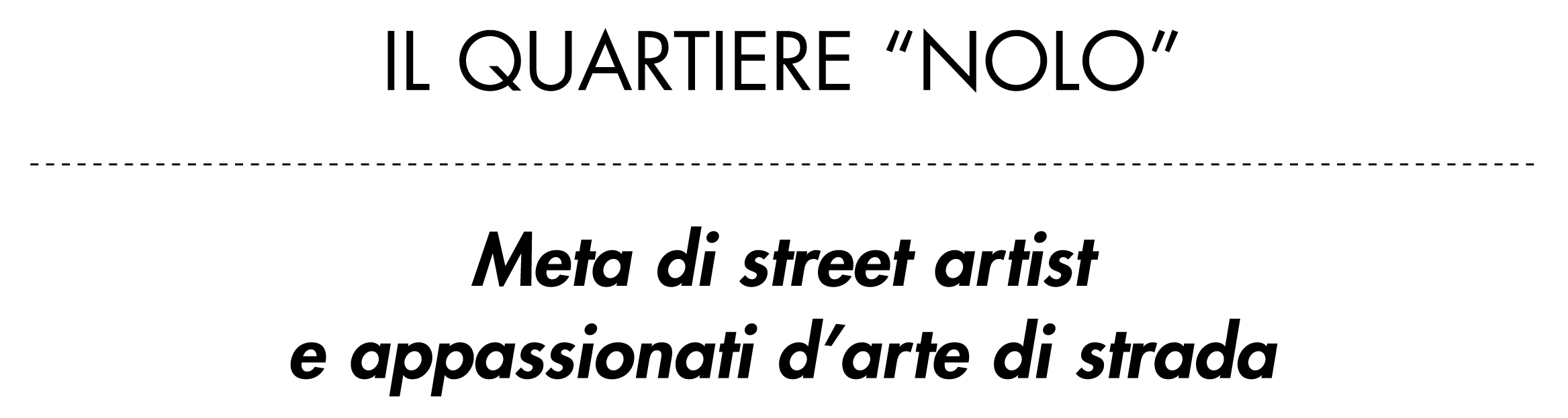 IL QUARTIERE NOLO 